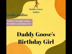 Daddy Goose's Birthday Girl [praise, aftercare, affectionate]
