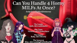 4 geile MILF's gebruiken je voor je plezier (audio rollenspel SnakeySmut, HiGirly en audioharlot)