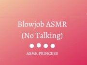 Preview 3 of Sloppy Blowjob ASMR ❤️