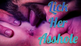Licking Her Fresh ASSHOLE