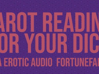 Tarot Reading for your Dick - an ASMR FortuneFap