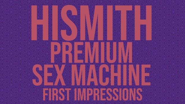 Обзор DirtyBits - Секс-машина премиум-класса - Hismith - Обзор аудиоигрушки ASMR