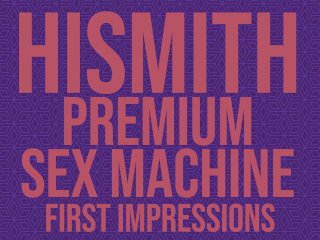 squirt, pov, sex machine orgasm, toy review