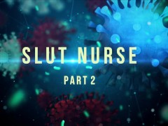 Video Slut Nurse - Sperm Analysis (Part 2)