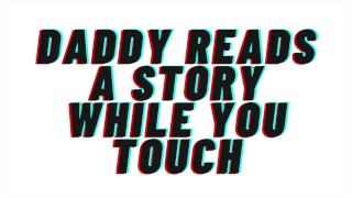 Papa leest je een verhaal terwijl je aanraakt. opent de covers en leert je klaarkomen [Daddy play] AUDIO