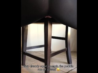 vertical video, pissing, humping chair, orgasm