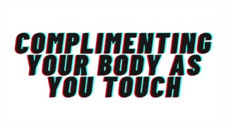 AUDIO M4F Complimenting Your Body As You Touch