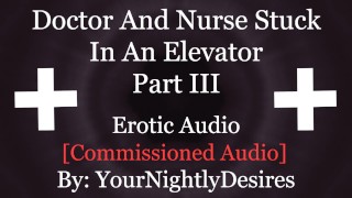 Você e o médico fodendo no elevador [público] [Creampie] [Boquete] (Áudio erótico para mulheres)