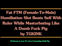 FTM Female to Male Transgender Self Humiliation and Using A Ruler on Tits