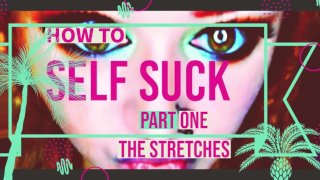 The Stretches For Beginners How To Self-Suck