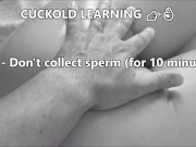 Preview 6 of Cuckold Learning : 6 Extreme Lessons (cum eating)