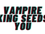 Preview 2 of AUDIO ONLY: Vampire King Breeds You For An Heir. [AUDIO ROLE PLAY STORY][M4F]