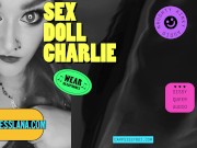 Preview 2 of Camp Sissy Boi presents Sex Doll Charlie