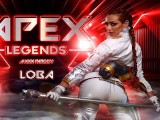 Nasty Latina Veronica Leal As APEX LEGENDS LOBA Gets Anal Fuck VR Porn
