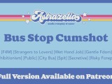 [Patreon Exclusive Teaser] Bus Stop Cumshot [Erotic Audio] [Public Hand Job] [Gentle Fdom]