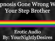 Preview 2 of Step Brother Ends Up Being Your Breeding Hole [] [Anal] (Erotic Audio for Men)