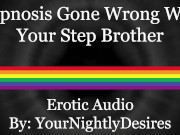Preview 5 of Step Brother Ends Up Being Your Breeding Hole [] [Anal] (Erotic Audio for Men)