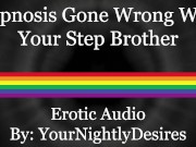 Preview 6 of Step Brother Ends Up Being Your Breeding Hole [] [Anal] (Erotic Audio for Men)