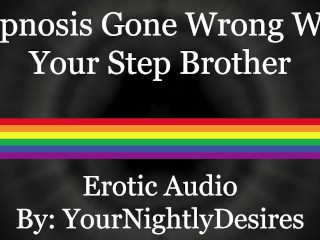 Step Brother Ends up being your Breeding Hole [] [anal] (Erotic Audio for Men)