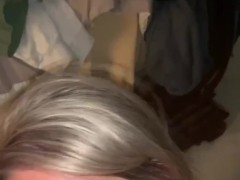 Husband let’s me suck and swallow friend as long as I record it 