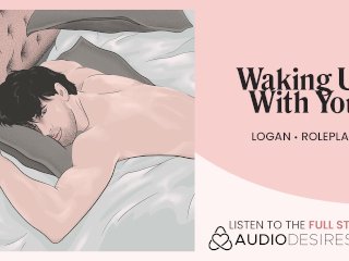 Waking Up with Your Horny Boyfriend[audio] [m4f]_[roleplay]