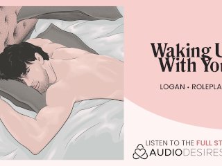 Waking UpWith Your Horny_Boyfriend [audio] [m4f] [roleplay]