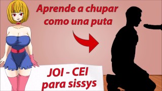 Tutorial For Sissys How To Give A Good Blowjob JOI CEI In Spanish