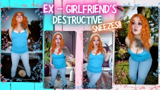 Ex-Girlfriend's Destructive Sneezes!!