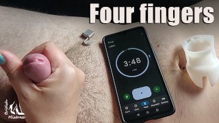 Four Fingers Four Minutes For Cuck To Cum