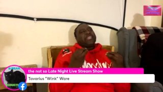 Not So Late Night Live Stream S2 E11 Wink Illa