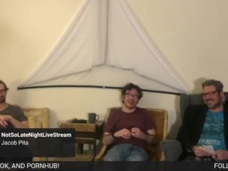 Not so Late Night Live Stream S2.5 E2 Jacob Pita (Pain in the Ass)