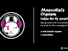 Masochist's Orgasm Takes Her By Surprise ASMR