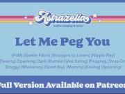 Preview 1 of [Patreon Exclusive] Let Me Peg You [FemDom] [Msub] [Pegging] [Anal]