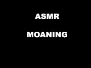 Preview 1 of Loud Moaning Male Orgasm After Weeks Of Abstinence / ASMR