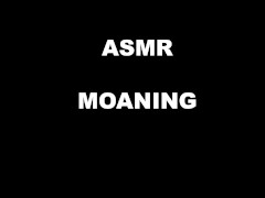 Video Loud Moaning Male Orgasm After Weeks Of Abstinence / ASMR