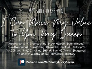 I Can Prove My Value To You My Queen [Msub] [Bondage] [Creampie] [Cunnilingus] [I_Belong toYou]