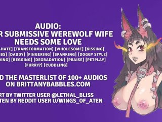 Audio: Your SubmissiveWerewolf Wife NeedsSome Love