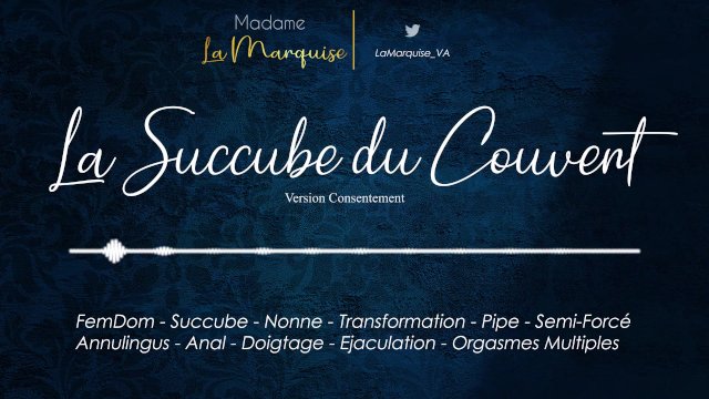 La Succube du Couvent (Version Consentement) [AudioPorn - FemDom - Succube - Nonne - Transformation]