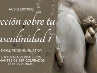 Audio Erótico_SPH Una LECCION Para Tu_Pobre Masculinidad Especial Para Pitocortos Fracasados
