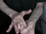 Preview 2 of Hand fetish and intense night sounds【ASMR veiny hands】