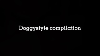 Compilation Of Doggystyles