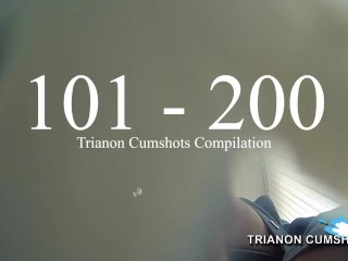 200 Compilation D’éjaculations De Trianon