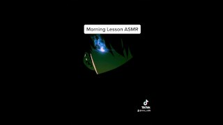 Lezione mattutina ASMR