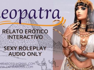 Asmr Roleplay Follando a CLEOPATRA Audio Only PREVIEW EXCLUSIVARelato Completo_20 Min_Femdom