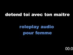 relaxation avec ton dom aprés une longue journée. roleplay audio pour femme