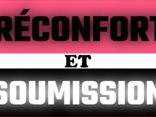 Réconfort et Soumission. Podcast Porno Gay Français
