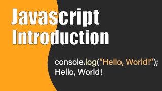Javascript - Introduction