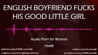 Dom English Boyfriend AUDIO PORN For Women Fucks His Good Girl