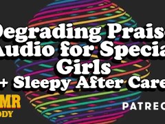 Video Degrading Praise Audio for Special Girls + After Care
