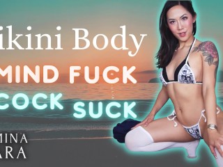 Bikini Body Mind Fuck Cock Suck